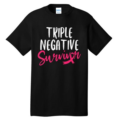 Triple Negative Survivor Pink Ribbon Breast Cancer Awareness Tall T-Shirt