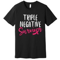 Triple Negative Survivor Pink Ribbon Breast Cancer Awareness Premium T-Shirt