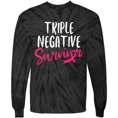 Triple Negative Survivor Pink Ribbon Breast Cancer Awareness Tie-Dye Long Sleeve Shirt