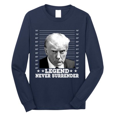 Trump Never Surrender Donald Trump Mugshot Trump 2024 Long Sleeve Shirt