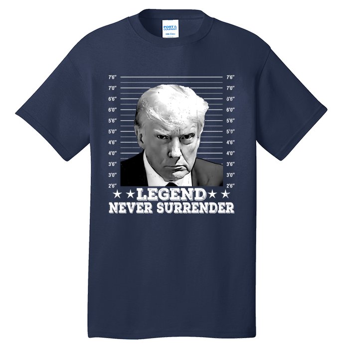 Trump Never Surrender Donald Trump Mugshot Trump 2024 Tall T-Shirt