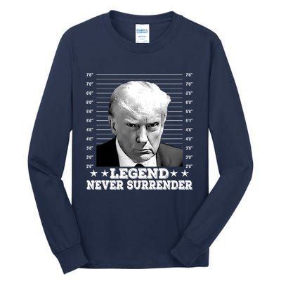 Trump Never Surrender Donald Trump Mugshot Trump 2024 Tall Long Sleeve T-Shirt