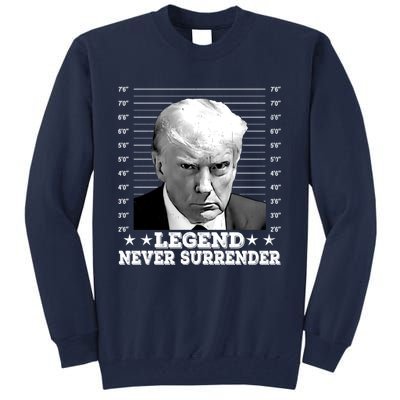 Trump Never Surrender Donald Trump Mugshot Trump 2024 Tall Sweatshirt