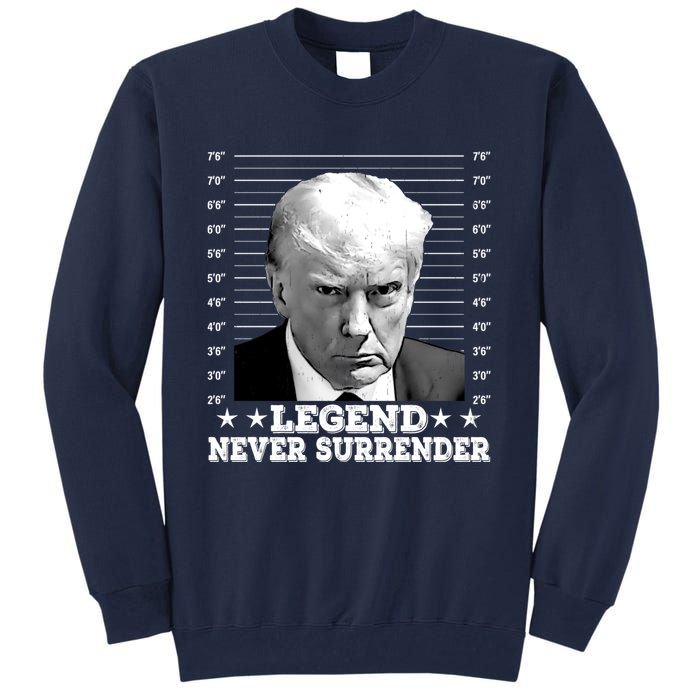 Trump Never Surrender Donald Trump Mugshot Trump 2024 Tall Sweatshirt