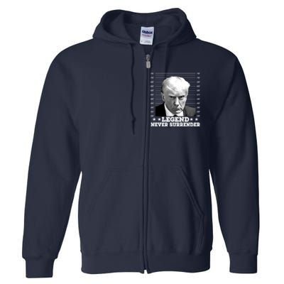 Trump Never Surrender Donald Trump Mugshot Trump 2024 Full Zip Hoodie