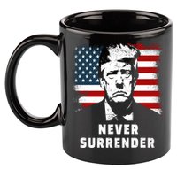 Trump Never Surrender 11oz C Handle Ceramic Mug