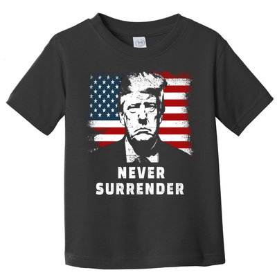 Trump Never Surrender Toddler T-Shirt