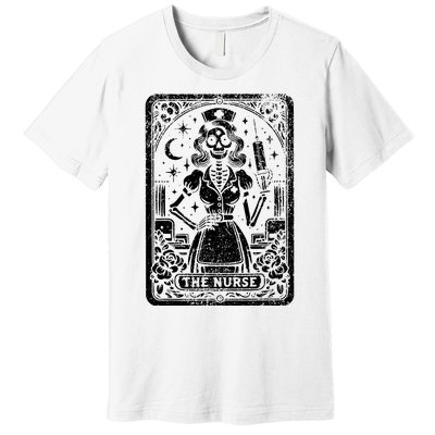 The Nurse Skeleton Tarot Card Funny Nursing Nurse Rn Lpn Np Premium T-Shirt