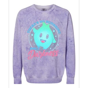 There's No Sunshine Only Darkness Colorblast Crewneck Sweatshirt