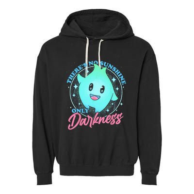 There's No Sunshine Only Darkness Garment-Dyed Fleece Hoodie