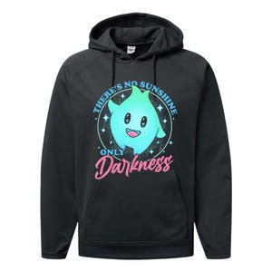 There's No Sunshine Only Darkness Performance Fleece Hoodie