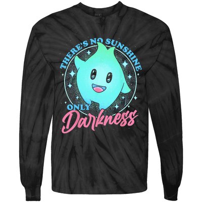 There's No Sunshine Only Darkness Tie-Dye Long Sleeve Shirt