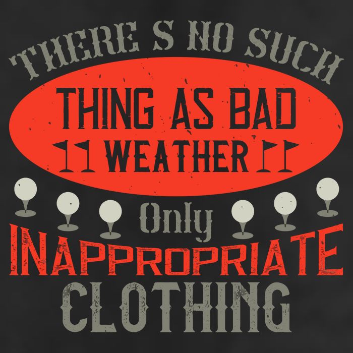 There’s No Such Thing As Bad Weather, Only Inappropriate Clothing Beanie