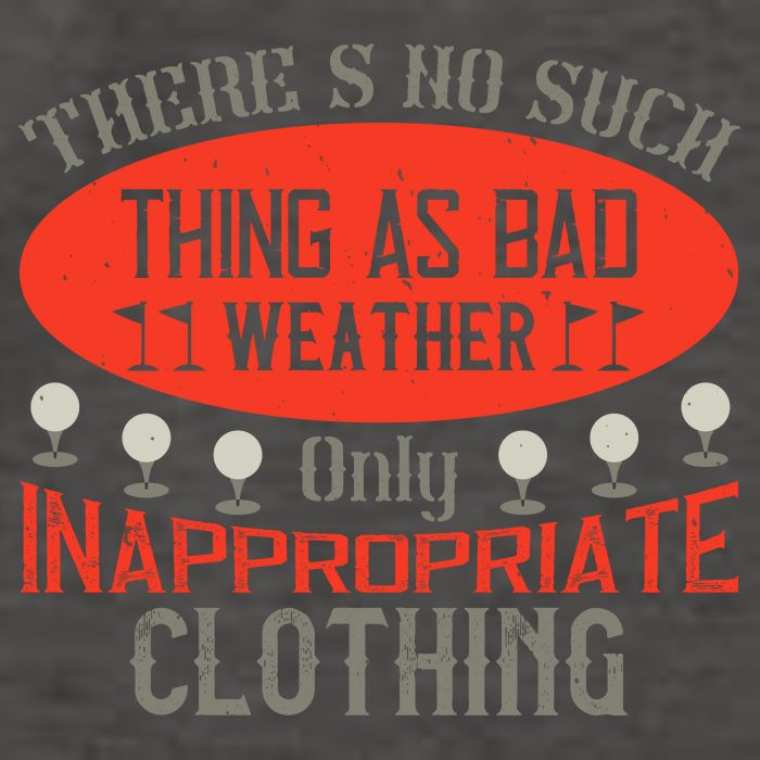 There’s No Such Thing As Bad Weather, Only Inappropriate Clothing Vector Backpack