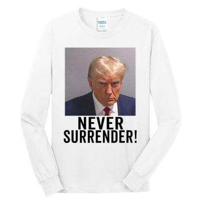 Trump Never Surrender Tall Long Sleeve T-Shirt