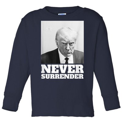 Trump Never Surrender Mug Shot Toddler Long Sleeve Shirt