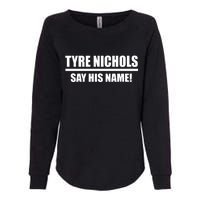 Tyre Nichols Say His Name! Womens California Wash Sweatshirt