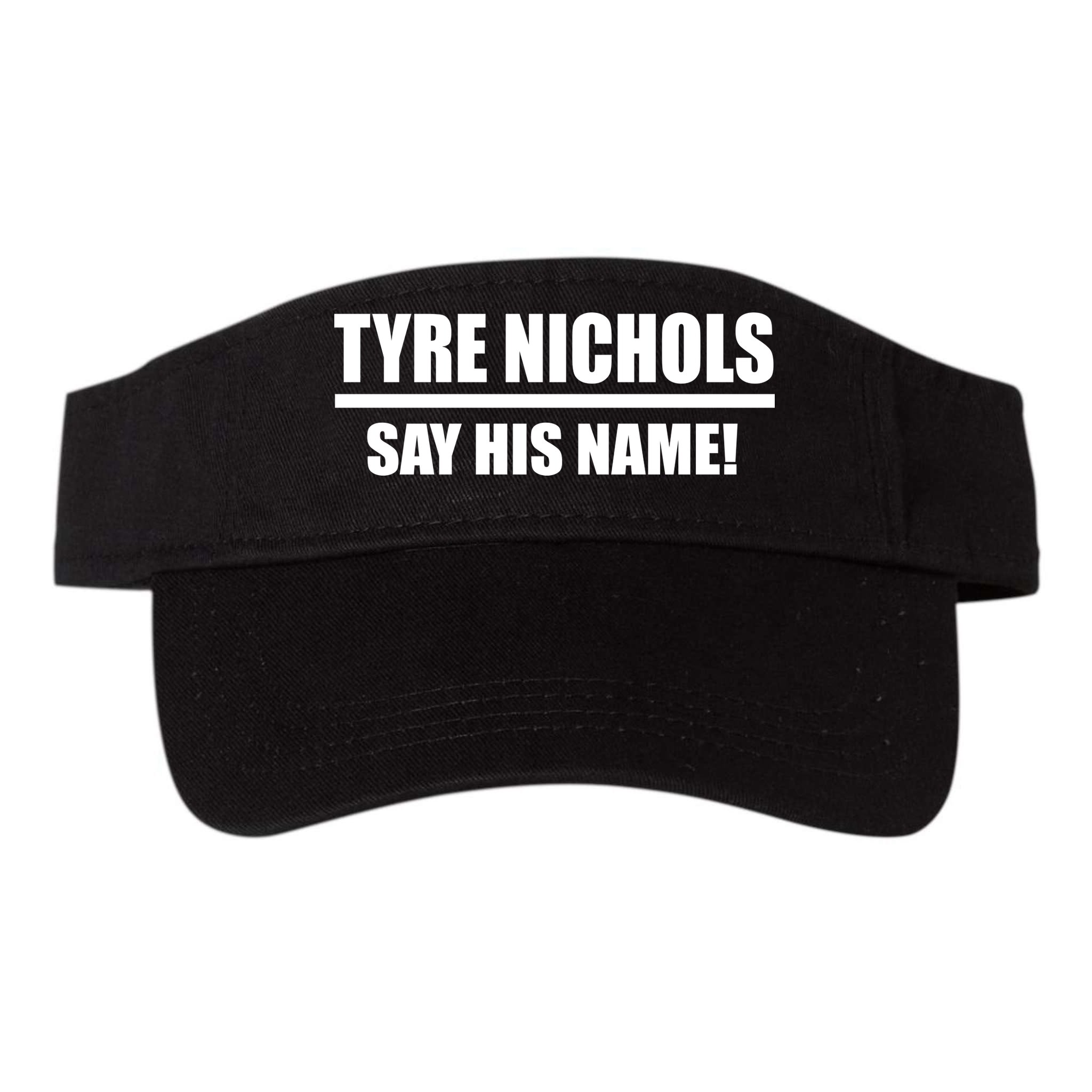 Tyre Nichols Say His Name! Visor