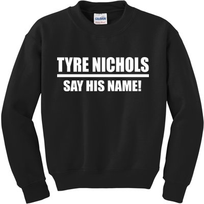 Tyre Nichols Say His Name! Kids Sweatshirt