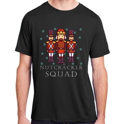 The Nutcracker Squad For Nutcracker Ballet Party Adult ChromaSoft Performance T-Shirt