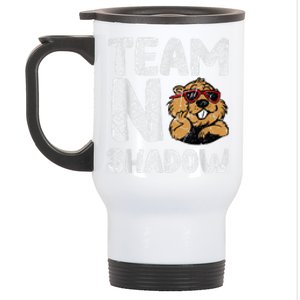 Team No Shadow Groundhog Day Funny Stainless Steel Travel Mug