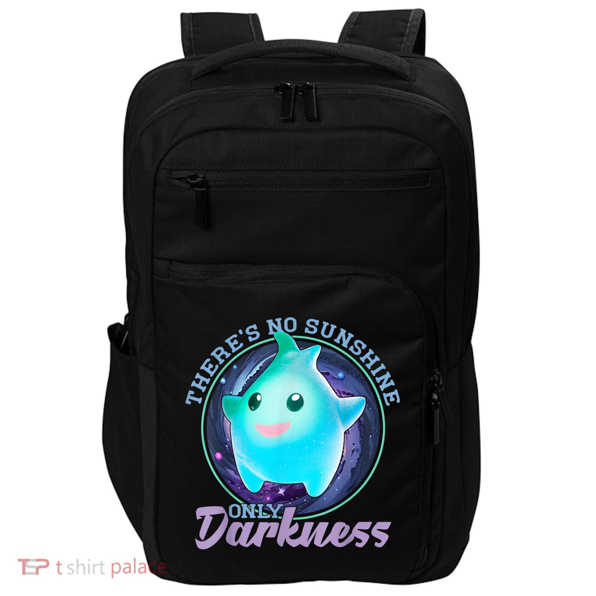 Theres No Sunshine Only Darkness Shiny Impact Tech Backpack