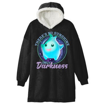 Theres No Sunshine Only Darkness Shiny Hooded Wearable Blanket