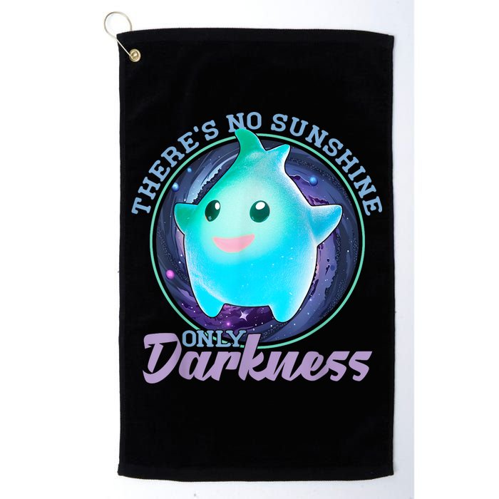 Theres No Sunshine Only Darkness Shiny Golf Towel