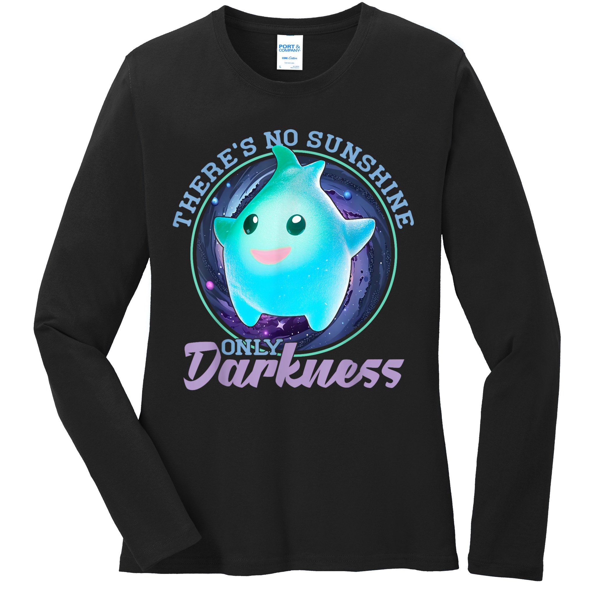 Theres No Sunshine Only Darkness Shiny Ladies Long Sleeve Shirt