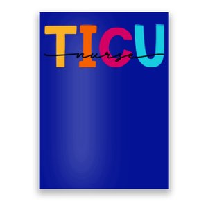 Ticu Nurse Trauma Icu Nurses Emergency Room Nurse Er Gift Poster