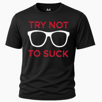 Try Not To Suck Funny Baseball Performance Shirt