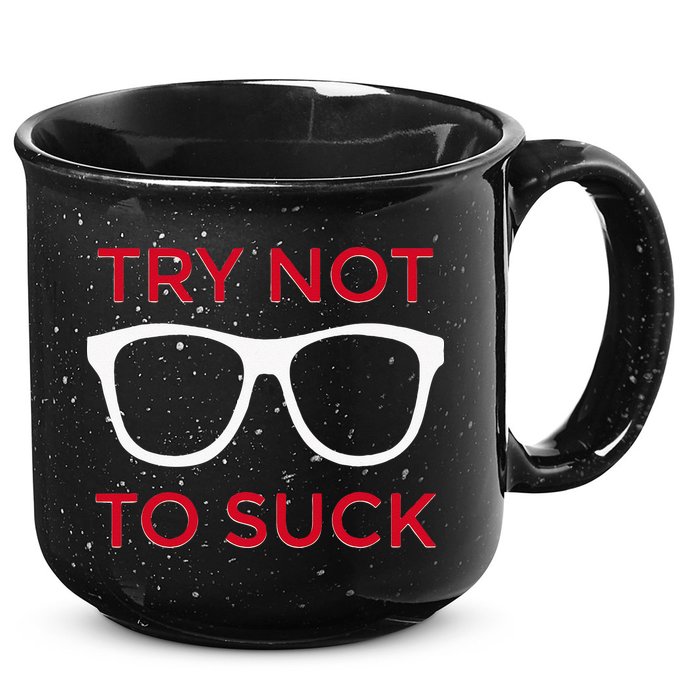 Try Not To Suck Funny Baseball 15oz Campfire Ceramic Mug