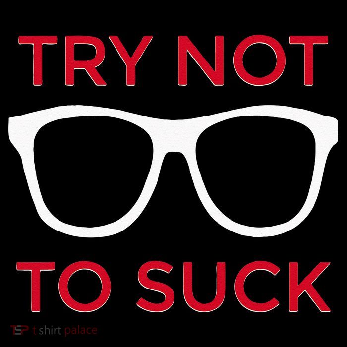 Try Not To Suck Funny Baseball Poster