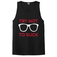 Try Not To Suck Funny Baseball PosiCharge Competitor Tank