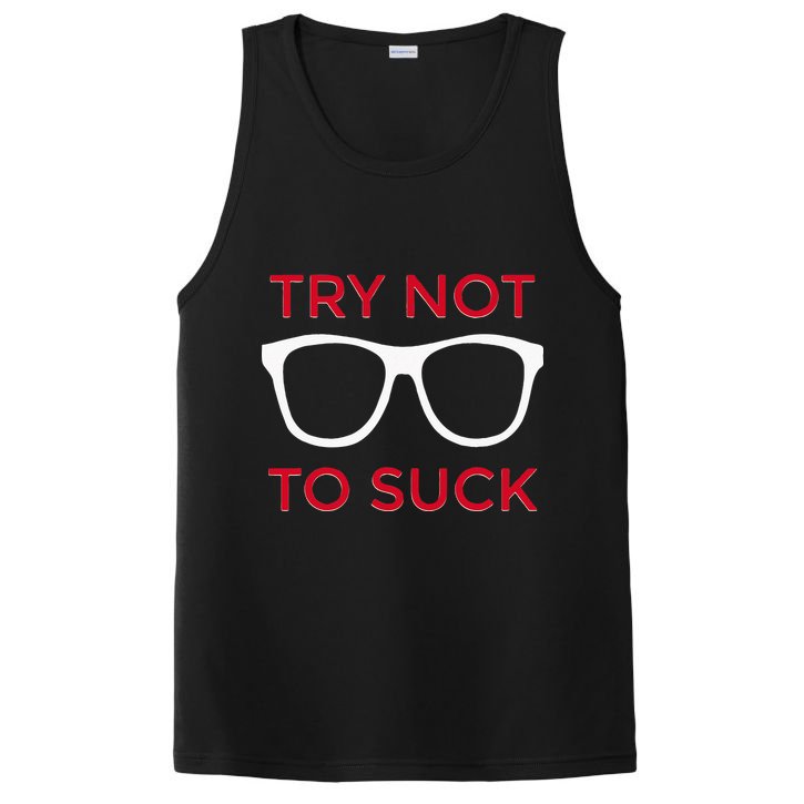 Try Not To Suck Funny Baseball PosiCharge Competitor Tank