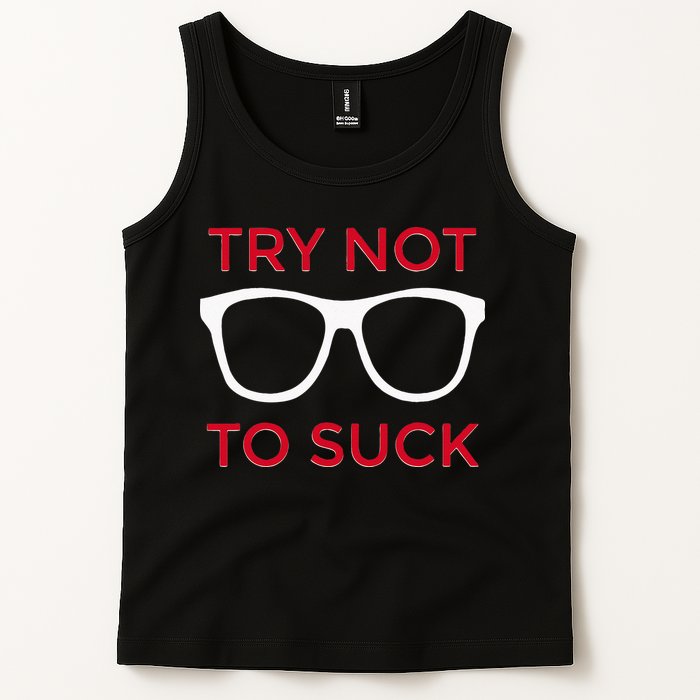 Try Not To Suck Funny Baseball Tank Top