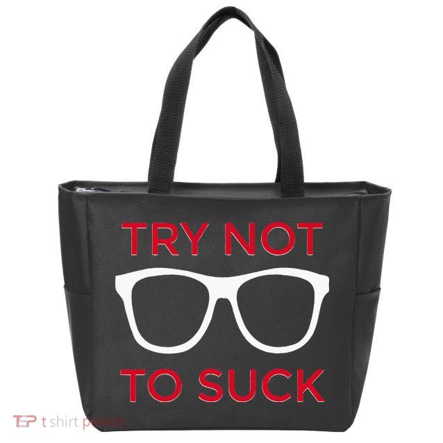 Try Not To Suck Funny Baseball Zip Tote Bag