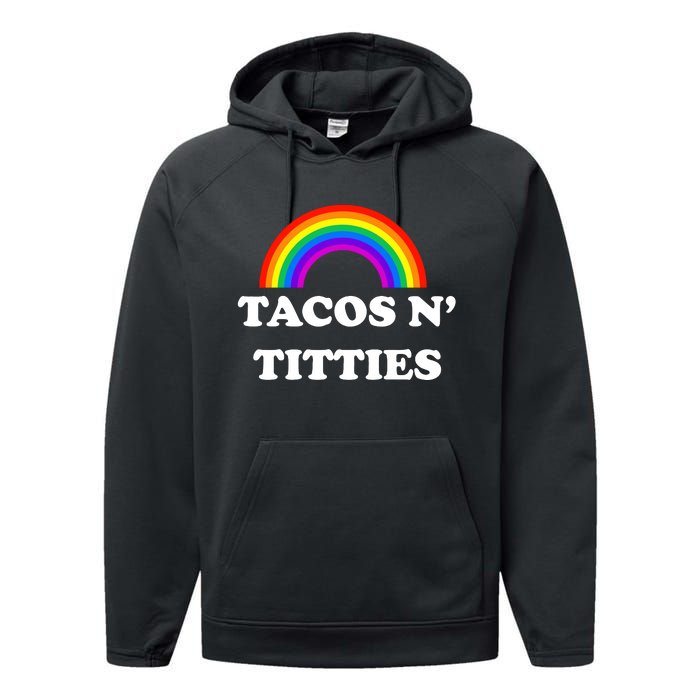 Tacos N Titties Pride Month Lgbtq Performance Fleece Hoodie