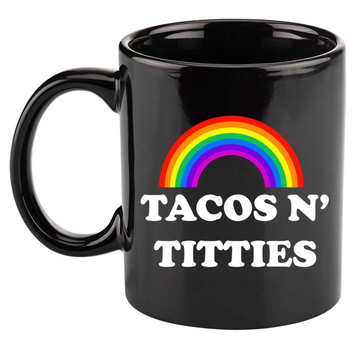 Tacos N Titties Pride Month Lgbtq 11oz C Handle Ceramic Mug