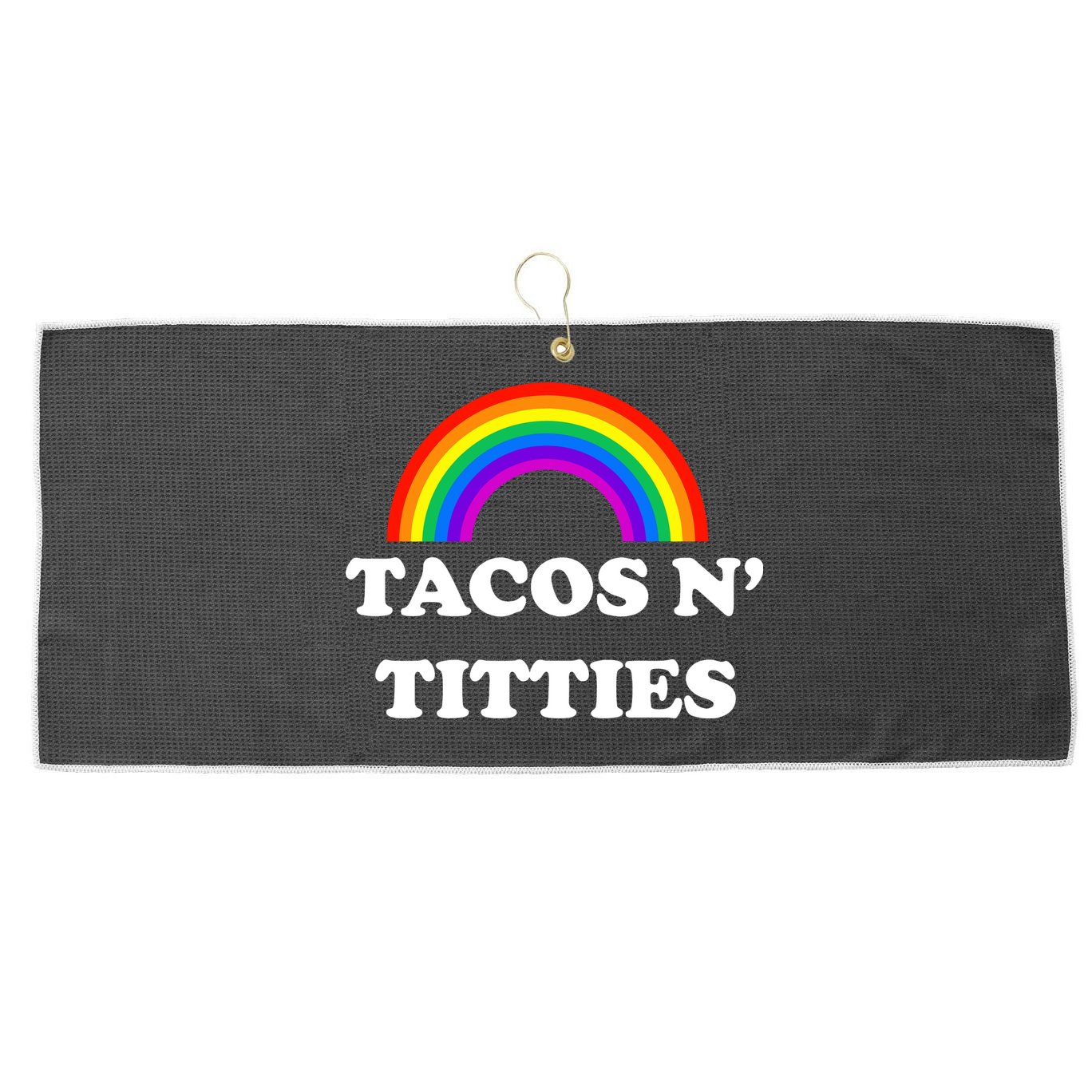 Tacos N Titties Pride Month Lgbtq Large Microfiber Waffle Golf Towel