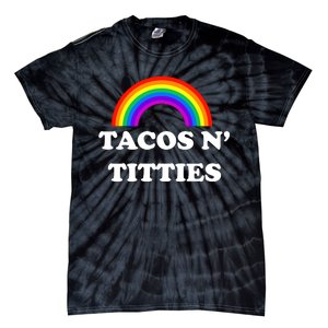 Tacos N Titties Pride Month Lgbtq Tie-Dye T-Shirt