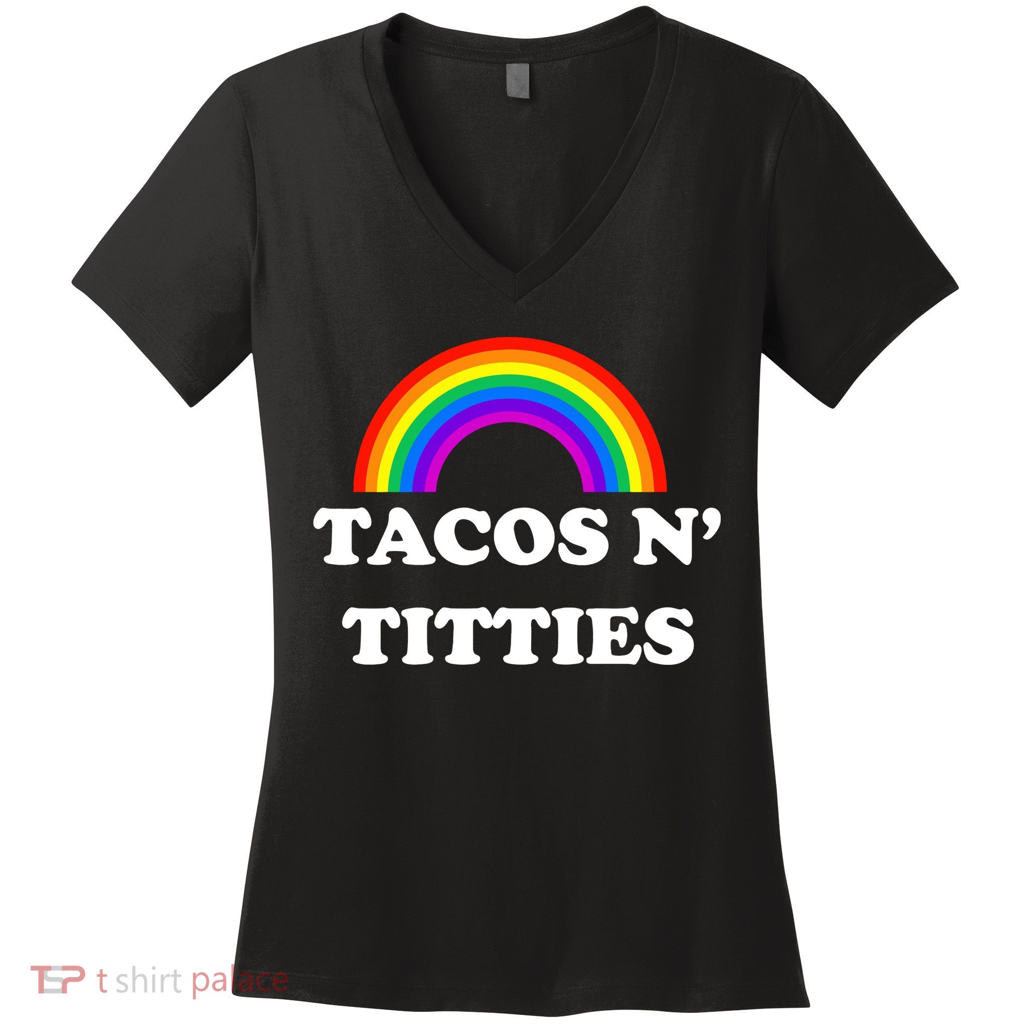 Tacos N Titties Pride Month Lgbtq Women's V-Neck T-Shirt