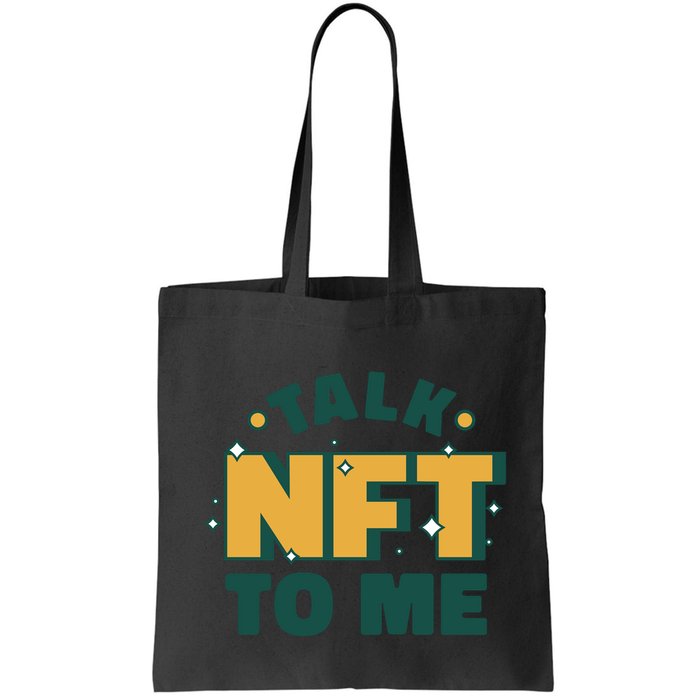 Talk NFT To Me Bag