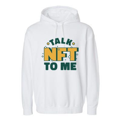 Talk NFT To Me Garment-Dyed Fleece Hoodie