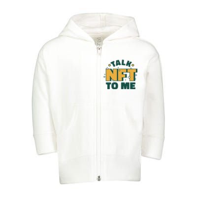 Talk NFT To Me Toddler Zip Fleece Hoodie