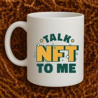 Talk NFT To Me Mug