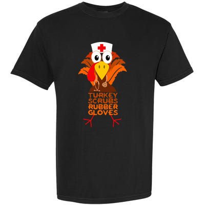 Thanksgiving Nurse Turkey Scrubs Rubber Gloves Garment-Dyed Heavyweight T-Shirt