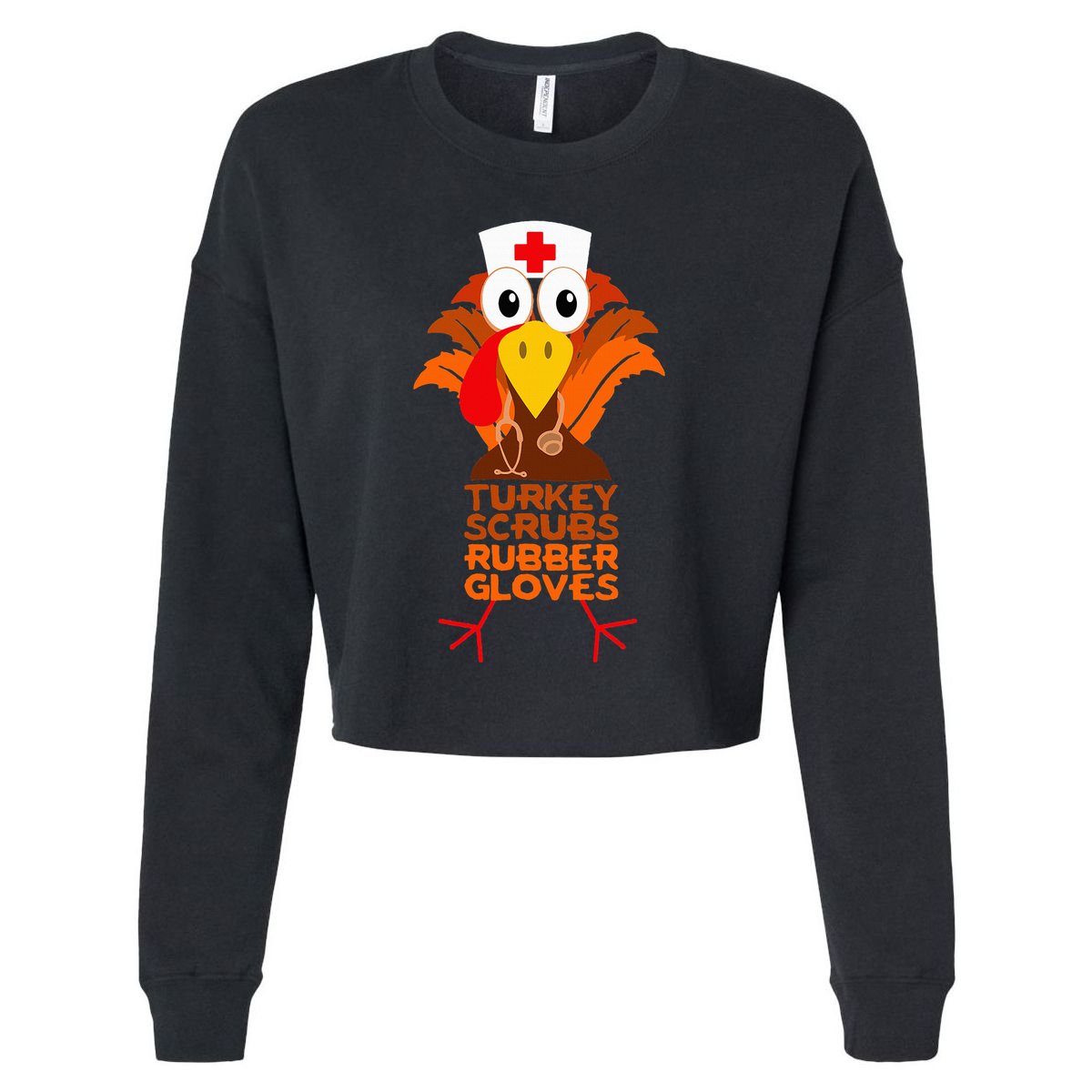Thanksgiving Nurse Turkey Scrubs Rubber Gloves Cropped Pullover Crew