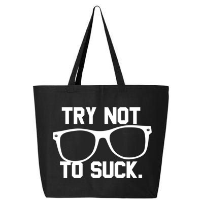 Try Not To Suck Book Movie Lover Reading Gift Great Gift 25L Jumbo Tote