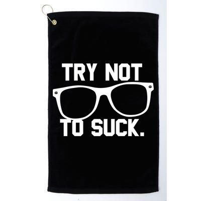Try Not To Suck Book Movie Lover Reading Gift Great Gift Golf Towel